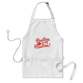 Poutine ist mein Programm Schürze