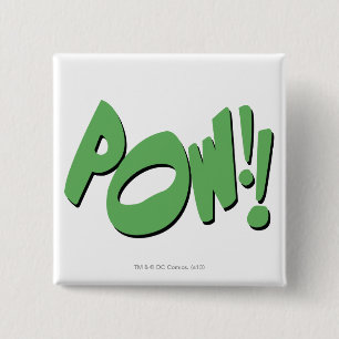 POW! BUTTON