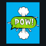 Pow! Dynamic Pop Art Comic Punch Poster<br><div class="desc">Mit diesem dynamischen "Pow!" Pop-Kunstdesign, das durch den energischen Stil der klassischen Comic-Bücher inspiriert wird, können Sie Ihren Raum mit einem Actionschlag bereichern. Dieses Design ist perfekt für die Fans von Retro-Flair und kühnen Visuals geeignet, um den stinkenden Power von Comic-Buchausstellungen zu erfassen und es zu einer lebendigen und auffälligen...</div>