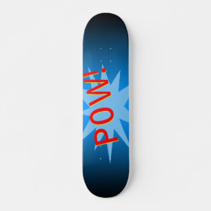 Pow-Skateboard Skateboard