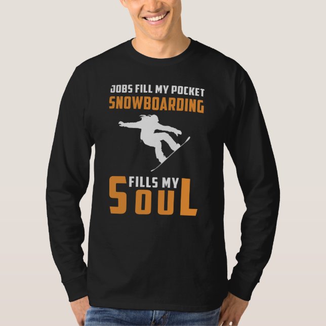 Powder & Prosperity: Snowboarding Passion T-Shirt  (Vorderseite)