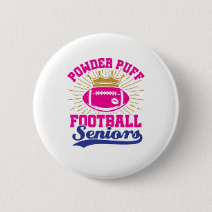 Powder Puff Football Senioren Button