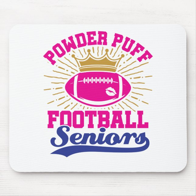 Powder Puff Football Senioren Mousepad (Vorne)
