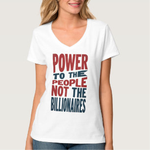 Power an die Menschen, nicht an die Reichen - Prot T-Shirt