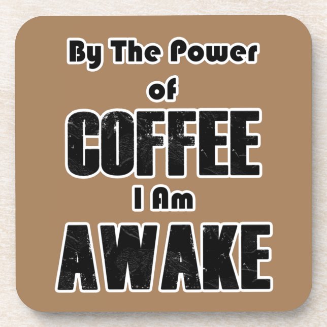 Power des Kaffees Getränkeuntersetzer (Vorderseite)