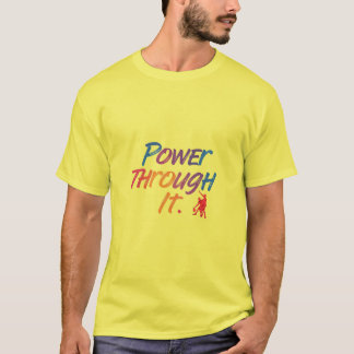 Power durch T-Shirt