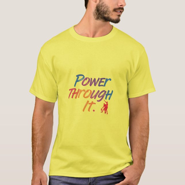 Power durch T-Shirt (Vorderseite)