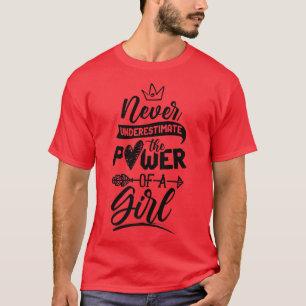 Power einer weiblichen weiblichen Weiblichkeit4541 T-Shirt