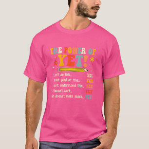 Power eines noch inspirierenden Wachstums Mindset- T-Shirt