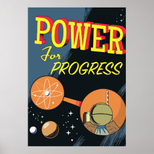 Power For Progress Vintage-Poster zur Atomkraft Poster