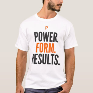 Power Form Ergebnisse Motivations-Gym-Typografie  T-Shirt