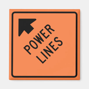 Power Lines Construction Zone Highway-Zeichen Magnet