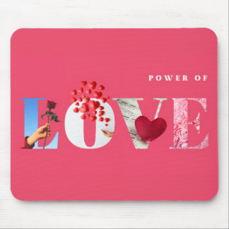 Power of Love Zitat Romantisches Heißrosa Jubiläum Mousepad