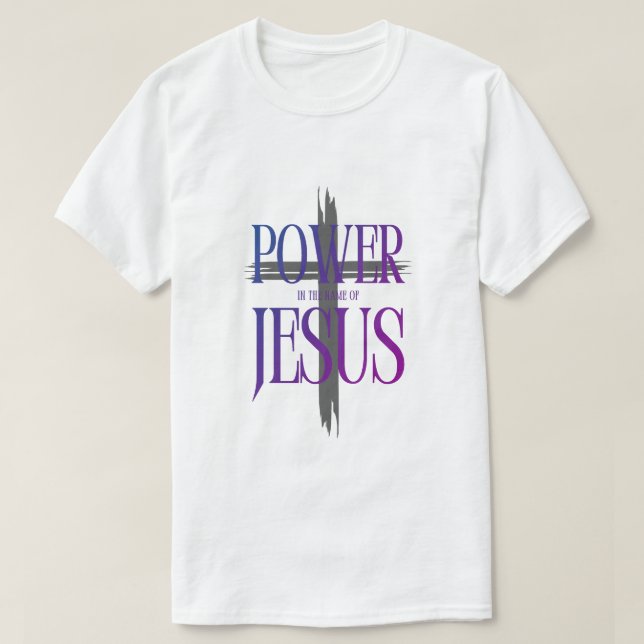 Power of the Name of Jesus T-Shirt (Design vorne)