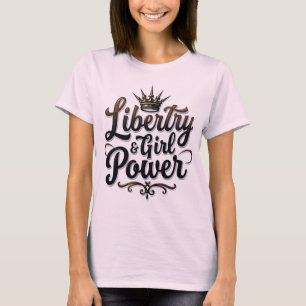 Power-Statement-T-Shirt für Freiheiten und Mädchen T-Shirt