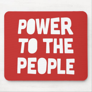 Power To The People Mousepad