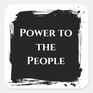 Power to the People T-Shirt politische Aussage Quadratischer Aufkleber