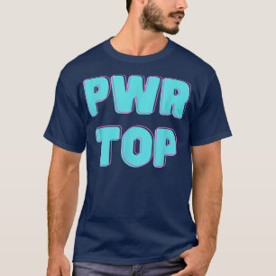 Power Top Gay Man Pride Monat 2022 LGBTQ+ Men PWR