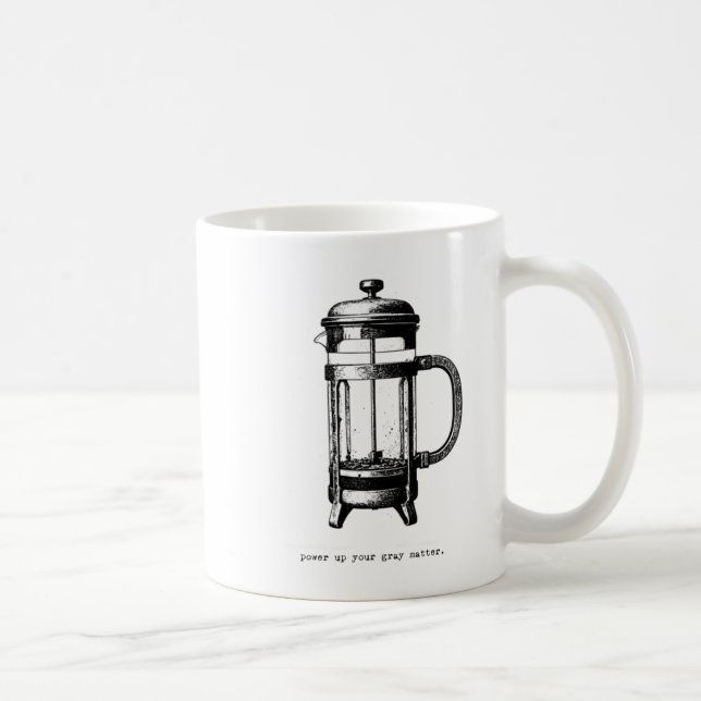 Power Up Your Gray - französischer Pressemappe Kaffeetasse (Rechts)