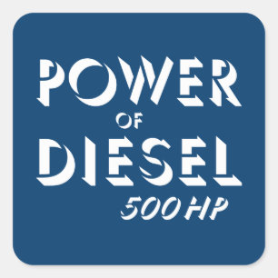 Power von Dieselkraftstoff Quadratischer Aufkleber