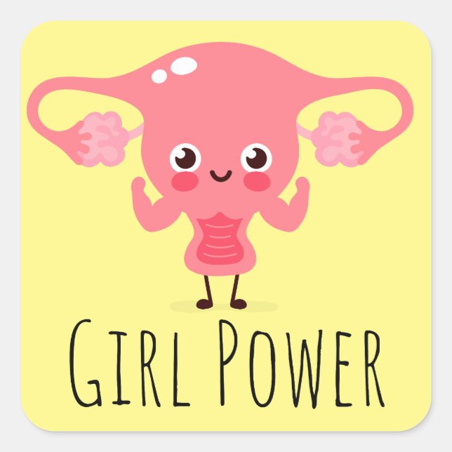 Power von Mädchen / Uterus Puns / Uterus Jokes Quadratischer Aufkleber (Vorderseite)