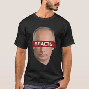 Power Wladimir Putin Funny Political Satire Cyrill T-Shirt