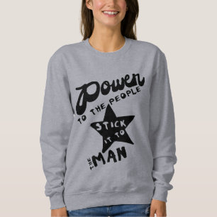 Power zu den Leuten Sweatshirt