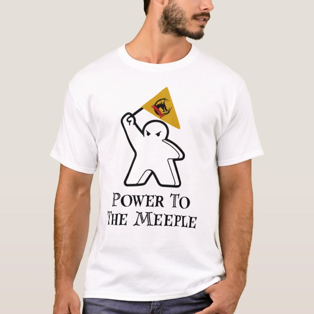 Power zum Meeple! T-Shirt (Vorderseite)