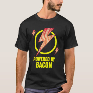Powered by Bacon Funny Grillen Bacon Lovers Pun Gi T-Shirt