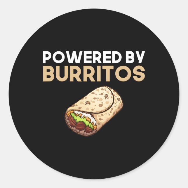 Powered by Burritos Burrito Mexican Food Fanatic Runder Aufkleber (Vorderseite)