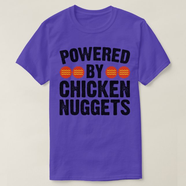Powered by Chicken Nuggets T-Shirt (Design vorne)