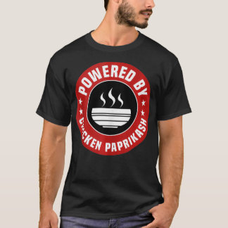 Powered by Chicken Paprikash Funny Ungarisches Ess T-Shirt