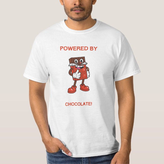 Powered By Chocolate | Funny Design T-Shirt (Vorderseite)