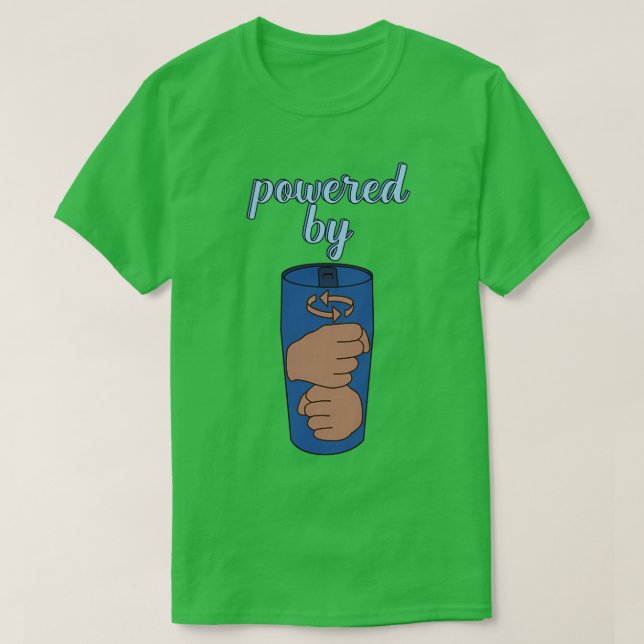 Powered by coffee ASL T-Shirt (Design vorne)