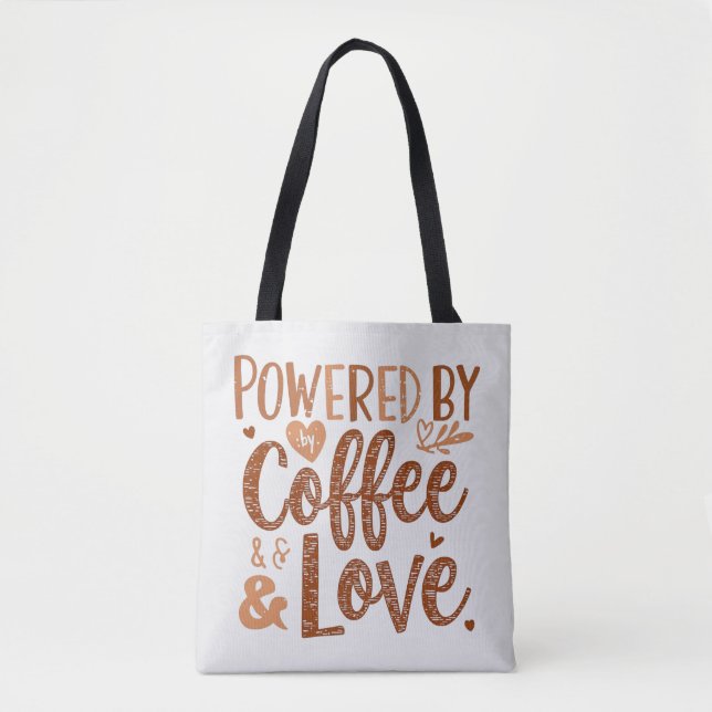 Powered by Coffee & Love – Cute Mom Life Design (Vorderseite)