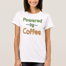 Powered by Coffee T - Shirt
