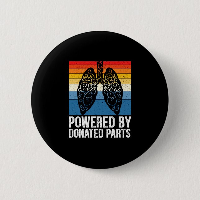 Powered By Donated Parts Lung Transplant Warrior Button (Vorderseite)