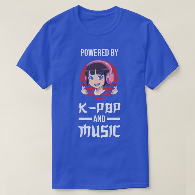 Powered by k-Pop und Music k-Pop merch T-Shirt (Design vorne)