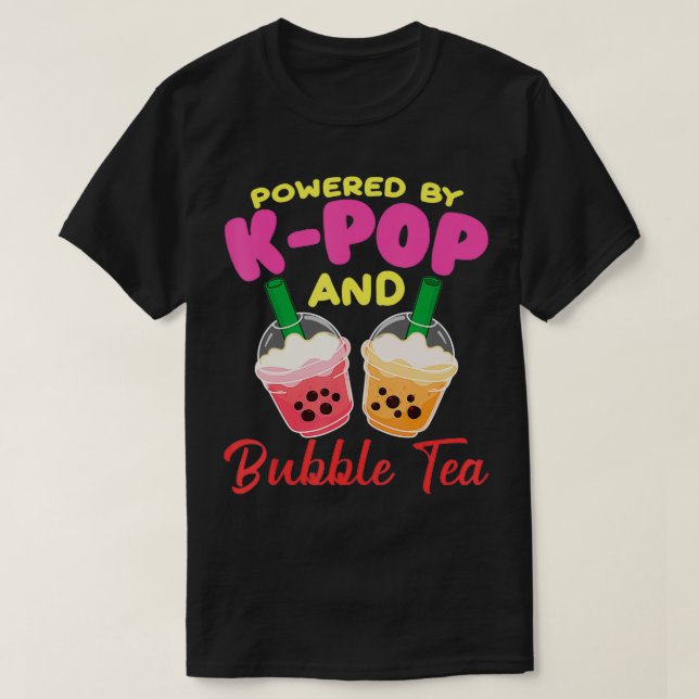 Powered by KAnd Bubble Tea KDrama Koreanisch K T-Shirt (Design vorne)