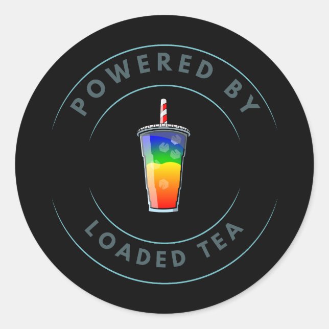Powered by Loaded Tea Runder Aufkleber (Vorderseite)