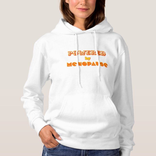 Powered by Menopause 2 Hoodie (Vorderseite)