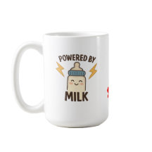 "Powered by Milk" Lustiger Kaffeebecher | Neuer El