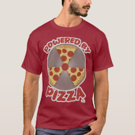 Powered by Pizza Funny Food Slogan T-Shirt