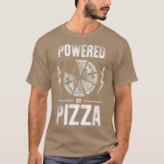 Powered by Pizza Funny Pizza Lover T-Shirt