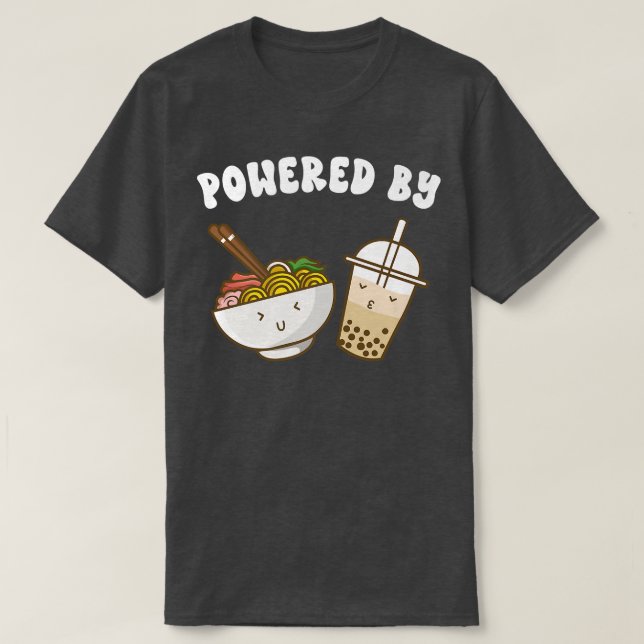 Powered by Ramen and Boba Tea Niedliche Blase Milk T-Shirt (Design vorne)
