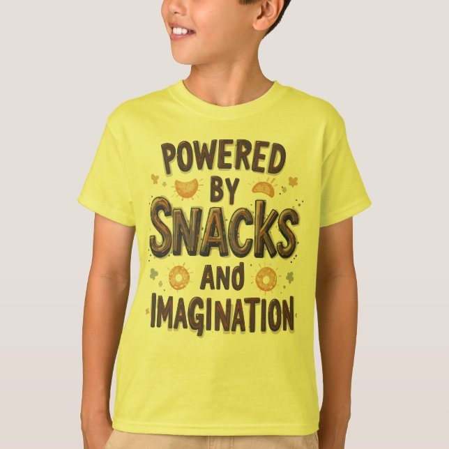 Powered by Snacks Imagination Funny Food Quote Typ T-Shirt (Vorderseite)