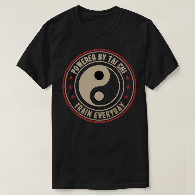 Powered by Tai Chi Qi Gong topyangpresentdojow T-Shirt (Design vorne)