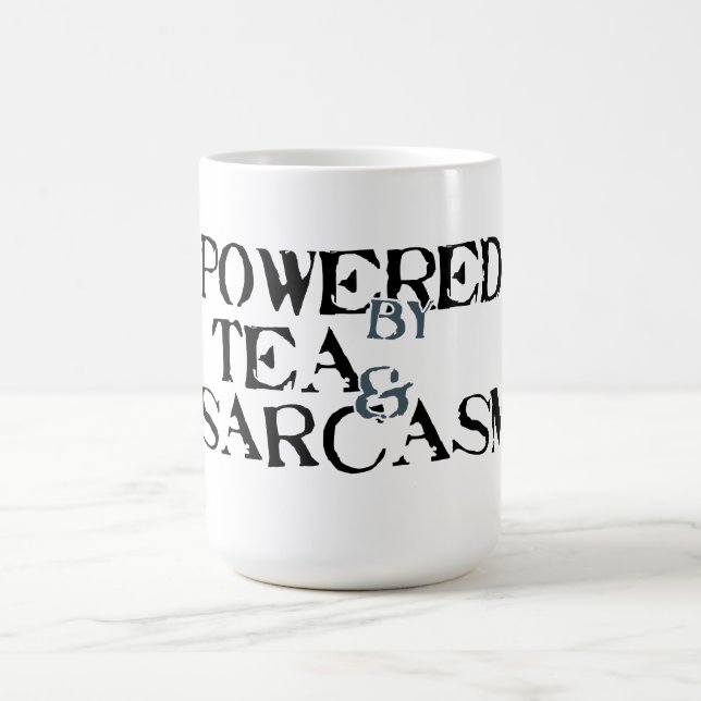 Powered by Tea & Sarcasm Kaffeetasse (Mittel)