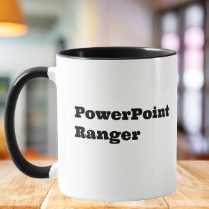 PowerPoint Ranger, lustige Kollegenzitate Tasse