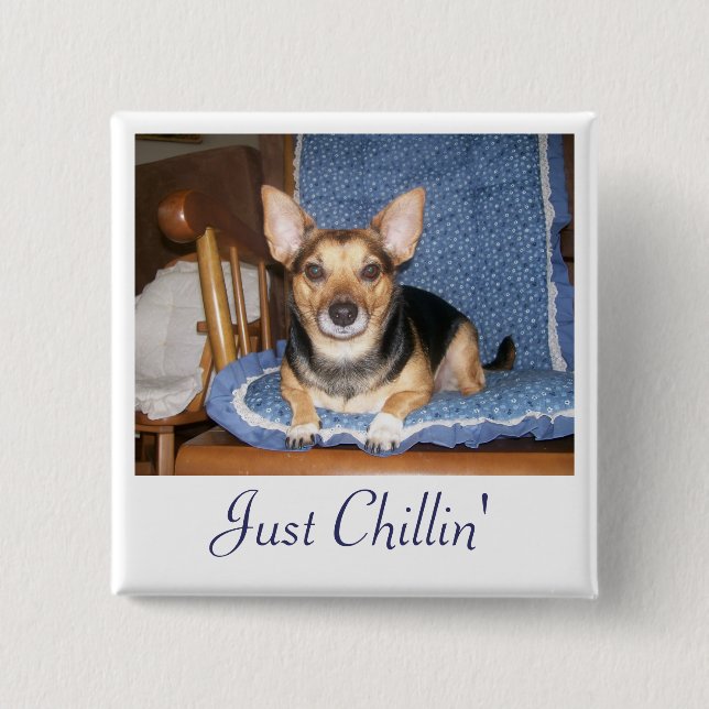 Ppper the Dog Just Chillin Button (Vorderseite)
